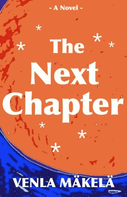 Venla Makela - Next Chapter, E-bok. Tillgänglighet: Lägg i varukorg