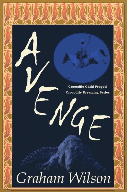 Graham Wilson - Avenge, E-bok