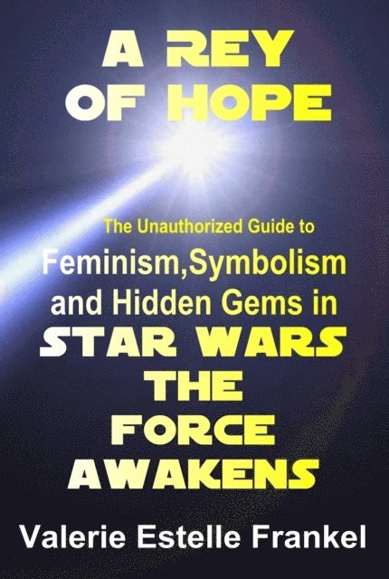 Valerie Estelle Frankel - Rey of Hope, E-bok