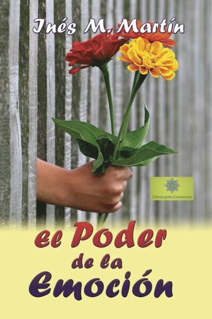 Ines M. Martin - El Poder de la Emocion, E-bok