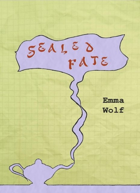Emma Wolf - Sealed Fate, E-bok