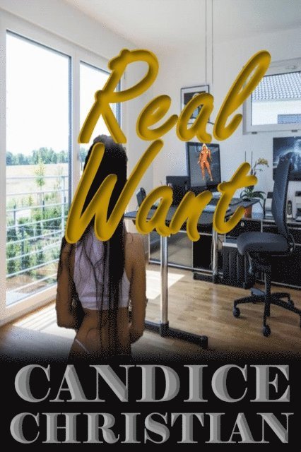 Candice Christian - Real Want, E-bok