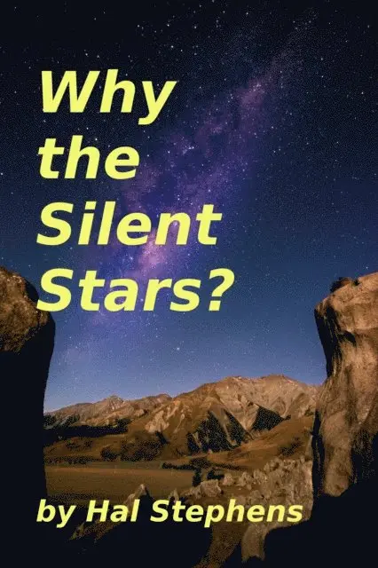 Hal Stephens - Why the Silent Stars?, E-bok. Tillgänglighet: Lägg i varukorg