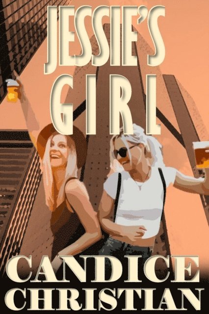 Candice Christian - Jessie's Girl, E-bok
