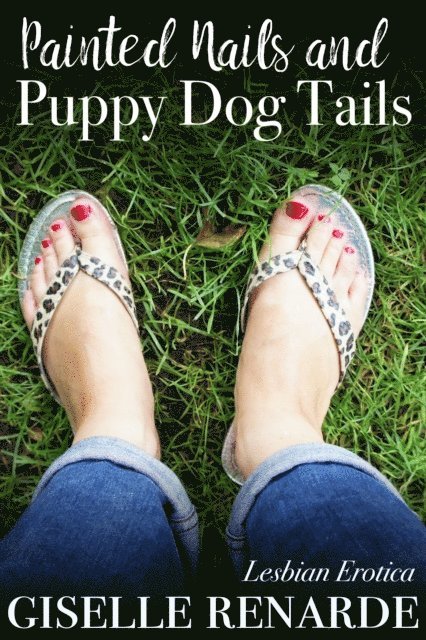 Giselle Renarde - Painted Nails and Puppy Dog Tails, E-bok