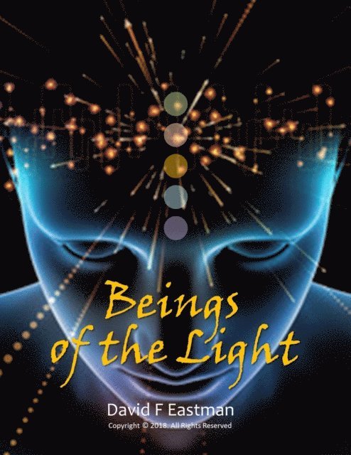 David F Eastman - Beings of the Light, E-bok. Tillgänglighet: Lägg i varukorg