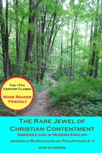 Rob Summers - Rare Jewel of Christian Contentment: Abridged and in Modern English, E-bok