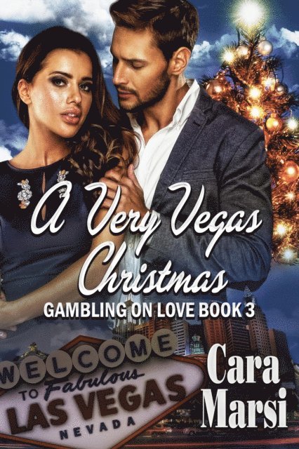 Cara Marsi - Very Vegas Christmas (Gambling On Love Book 3), E-bok