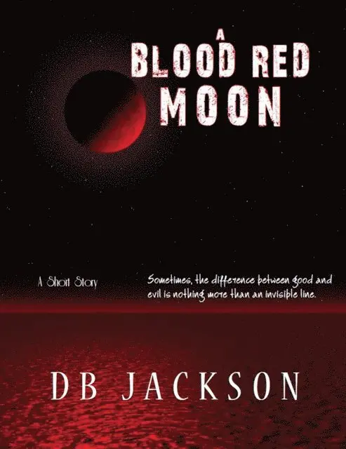 DB Jackson - Blood Red Moon, E-bok. Tillgänglighet: Lägg i varukorg