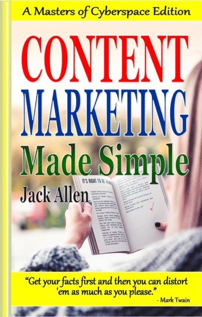 Jack Allen - Content Marketing Made Simple, E-bok