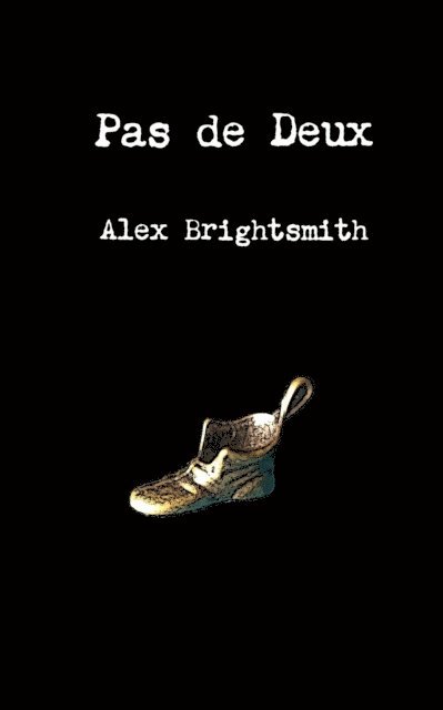 Alex Brightsmith - Pas de Deux, E-bok