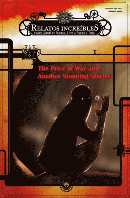 Sergio Mars, Roman de la Cruz, Miguel Angel Vallejo Sameshima, Miguel Ccasani, Jesus Manrique, Miguel Huertas - Price of War and Another Stunning Stories, E-bok