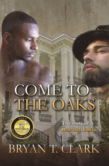 Bryan T. Clark - Come to the Oaks, E-bok. Tillgänglighet: Lägg i varukorg