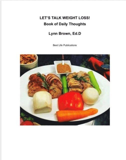 Lynn Brown - Let's Talk Weight Loss! Book of Daily Thoughts, E-bok