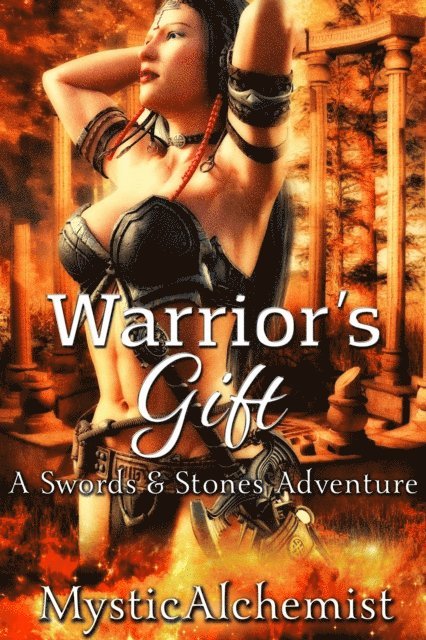 MysticAlchemist - Warrior's Gift, E-bok