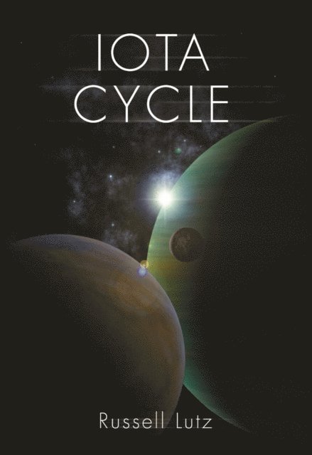 Russell Lutz - Iota Cycle, E-bok