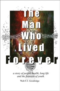Man Who Lived Forever