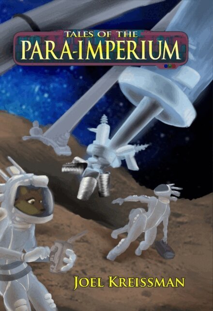 Joel Kreissman - Tales of the Para-Imperium, E-bok