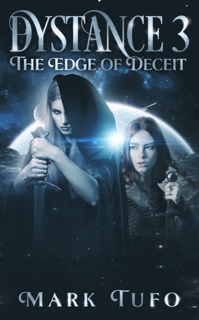 Mark Tufo - Dystance 3:  Edge of Deceit, E-bok