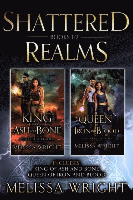 Melissa Wright - Shattered Realms: Books 1-2, E-bok
