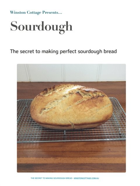 Chris Mills - Winston Cottage Presents...Sourdough, E-bok