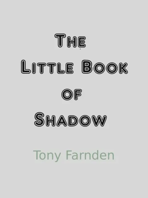 Tony Farnden - Little Book of Shadow, E-bok. Tillgänglighet: Lägg i varukorg