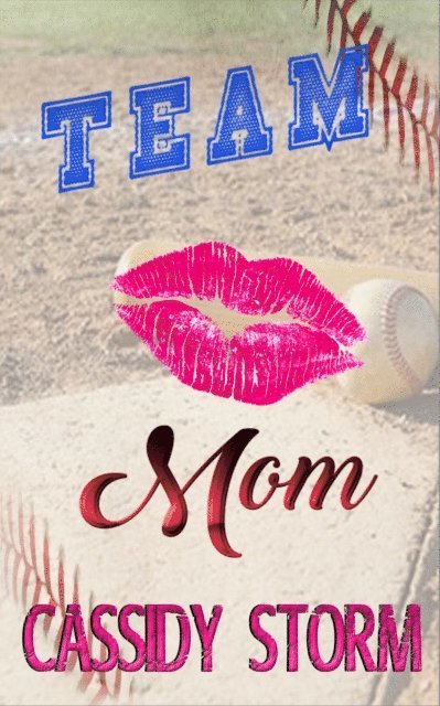 Cassidy Storm - Team Mom, E-bok. Tillgänglighet: Lägg i varukorg