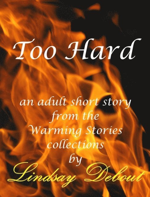 Too Hard