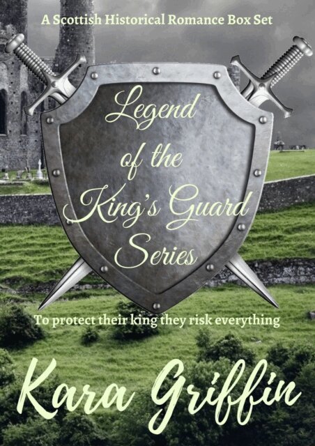 Kara Griffin - Legend of the King's Guard Series, E-bok