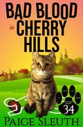 Bad Blood in Cherry Hills: A Kitty Cozy Murder Mystery Whodunit