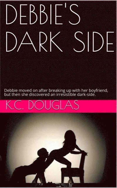 Debbie's Dark Side