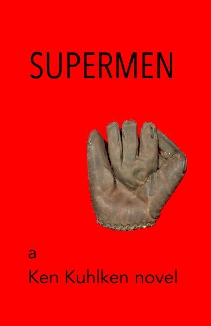 Ken Kuhlken - Supermen, E-bok