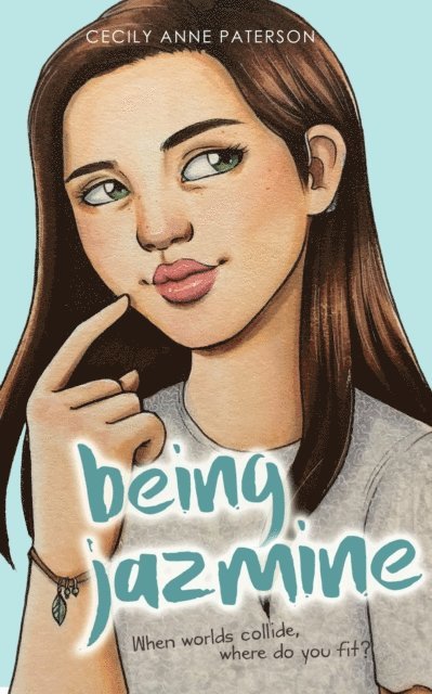 Cecily Anne Paterson - Being Jazmine (Invisible Series Book 3), E-bok