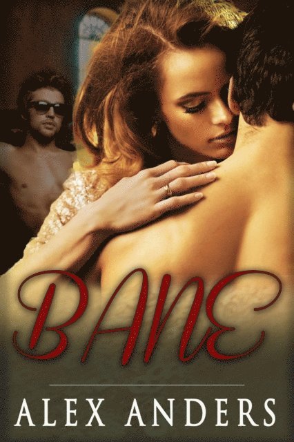 Alex Anders - Bane, E-bok