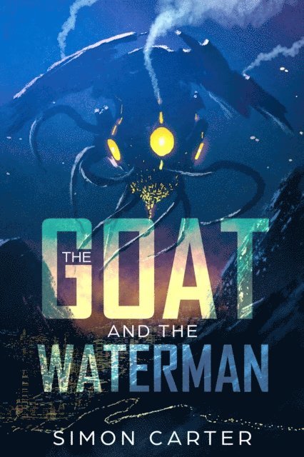 Simon Carter - Goat and The Waterman, E-bok