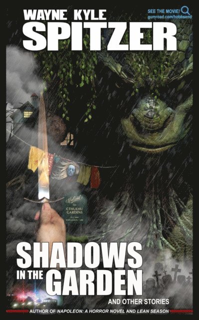 Wayne Kyle Spitzer - Shadows in the Garden and Other Stories, E-bok
