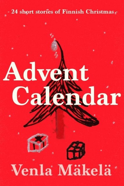 Venla Makela - Advent Calendar, E-bok. Tillgänglighet: Lägg i varukorg