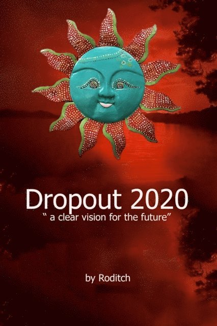 Roditch - Dropout 2020, E-bok. Tillgänglighet: Lägg i varukorg