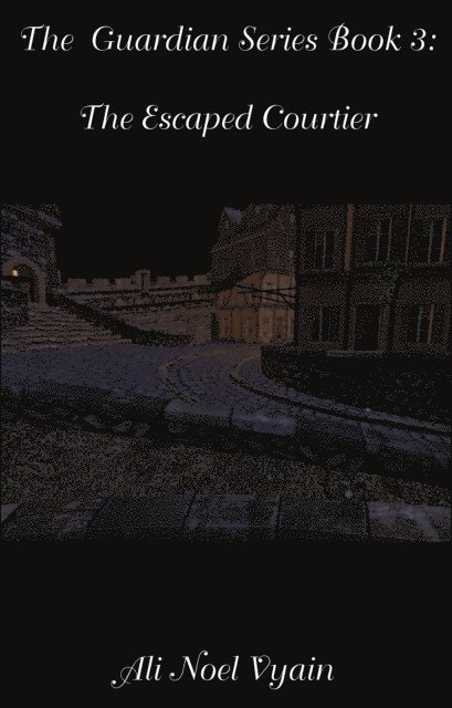 Ali Noel Vyain - Escaped Courtier, E-bok