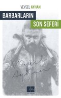 Barbarlarin Son Seferi