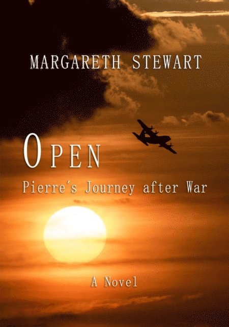 Margareth Stewart - Open/ Pierre's Journey After War, E-bok