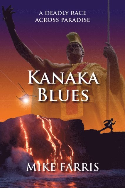 Mike Farris - Kanaka Blues, E-bok
