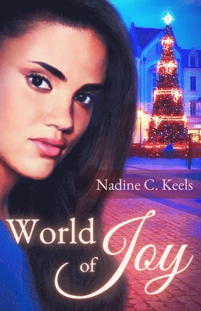 Nadine C. Keels - World of Joy, E-bok