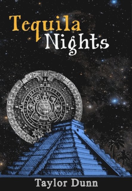Taylor Dunn - Tequila Nights, E-bok