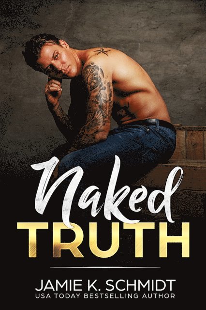 Jamie K. Schmidt - Naked Truth, E-bok