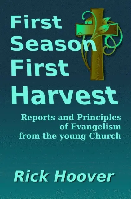 Rick Hoover - First Season First Harvest, E-bok. Tillgänglighet: Lägg i varukorg