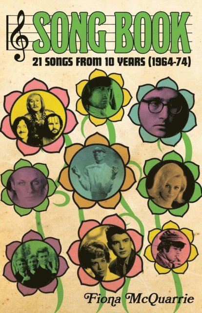 Fiona McQuarrie - Song Book: 21 Songs From 10 Years (1964-74), E-bok