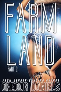 Farm Land Part 2