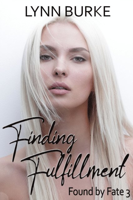 Lynn Burke - Finding Fulfillment, E-bok. Tillgänglighet: Lägg i varukorg