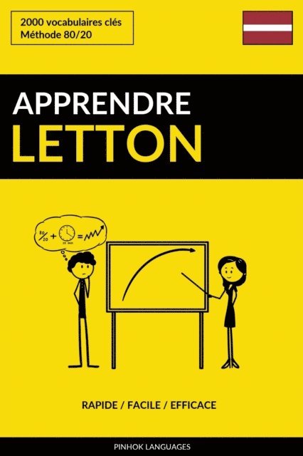Pinhok Languages - Apprendre le letton: Rapide / Facile / Efficace: 2000 vocabulaires cles, E-bok
